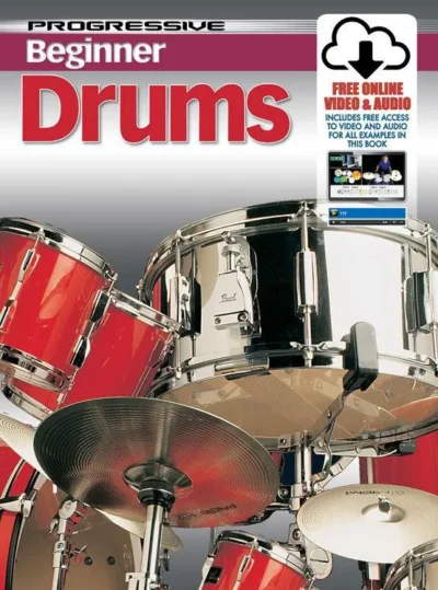 Progressive Beginner Drums Book/Online Video & Audio